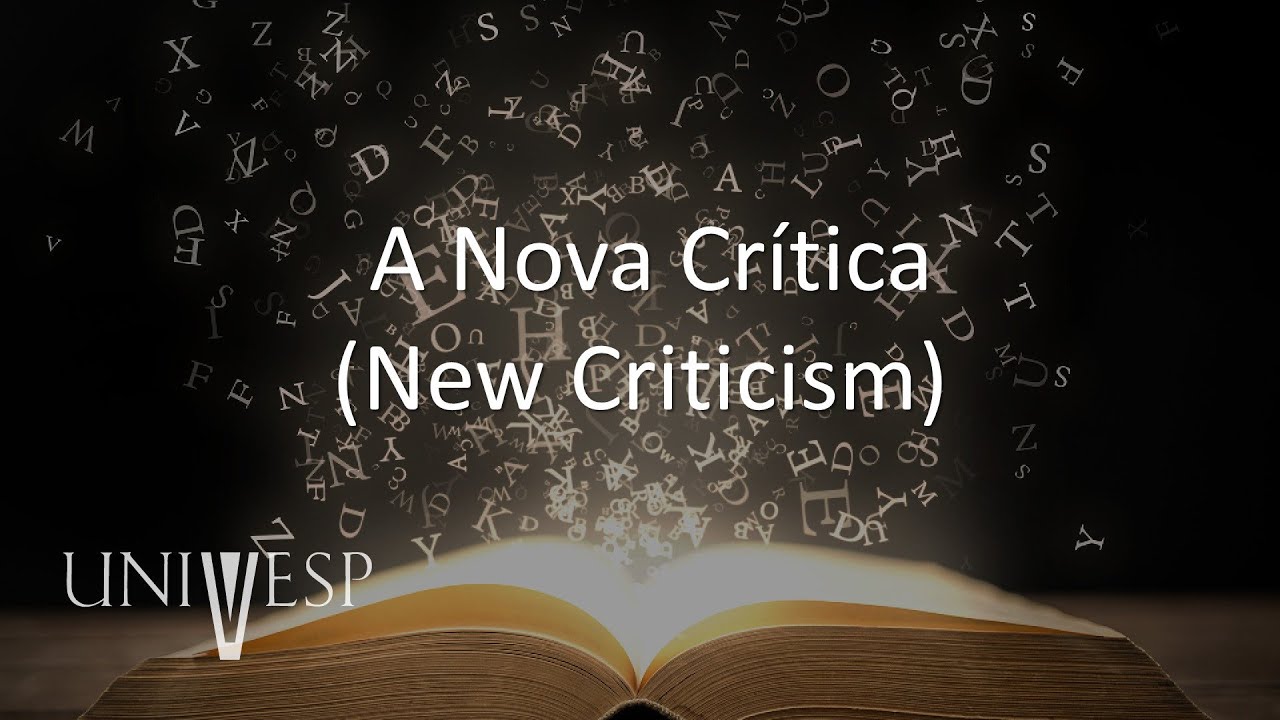 Teoria da Literatura - A Nova Crítica (New Criticism)