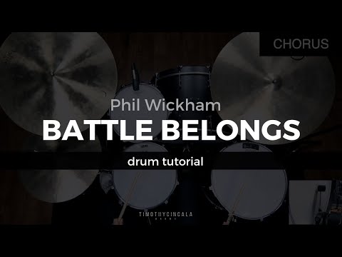 Battle Belongs - Phil Wickham (Drum Tutorial/Play-Through)
