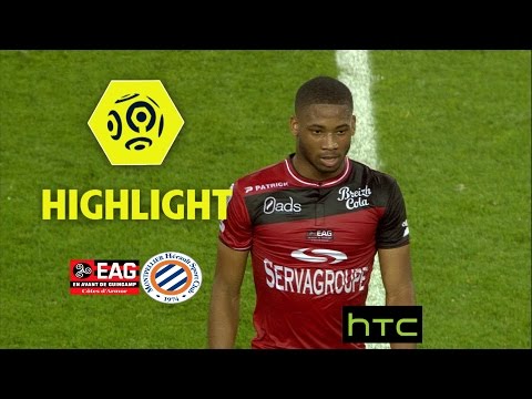 EA Guingamp - Montpellier Hérault SC (1-1) - Highlights - (EAG - MHSC) / 2016-17