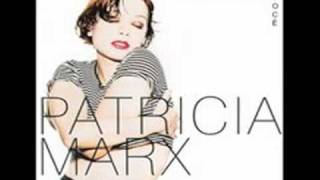 PATRICIA MARX - Ficar com Você