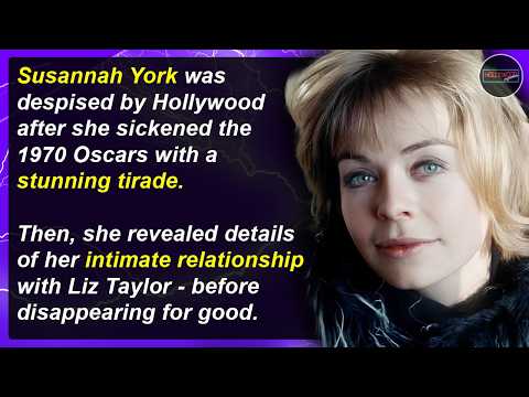 S*x, Smarts & Love With Liz - Susannah York's Fall From Grace | Hollywood Mysteries #111