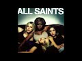 All Saints   Never Ever