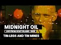 Midnight Oil - Tin-legs and Tin Mines (triple j Live At The Wireless - Goat Island 1985)