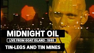 Midnight Oil - Tin-legs and Tin Mines (triple j Live At The Wireless - Goat Island 1985)
