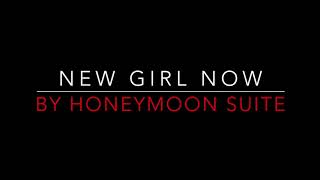 HONEYMOON SUITE - NEW GIRL NOW (1984) LYRICS