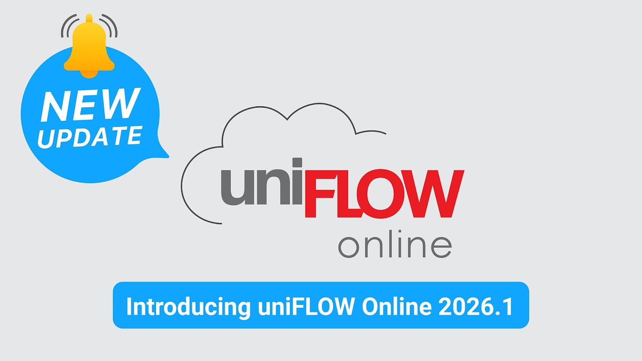 What’s New with uniFLOW Online 2026.1?