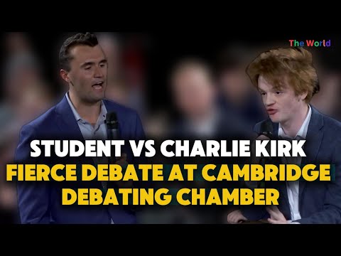 Charlie Kirk And Cambridge University Students Fierce Debate || The World