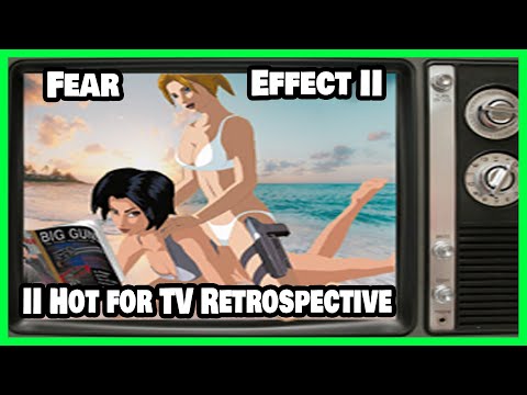 Fear effect two Retrospective