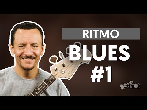 Ritmos | Blues - Parte I (aula de baixo)