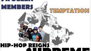 Swollen Members - Temptation