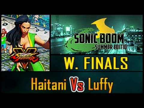 SFV - Sonic Boom - Haitani (Necalli) Vs Luffy (R. Mika) - Winners Finals