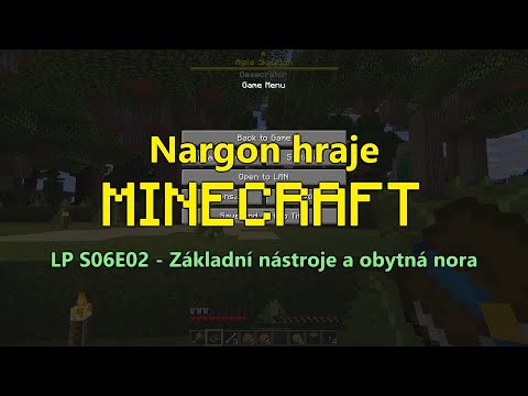 LP S06E02 - Základní nástroje a obytná nora