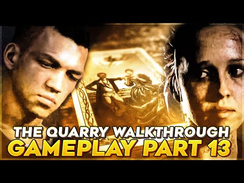 THE QUARRY Walkthrough Gameplay (Part 13)