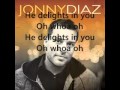 Jonny Diaz Delights In You with lyrics 