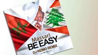 Massari - Be Easy (Remix - Prod. by Rizmo) --- [AUDIO]