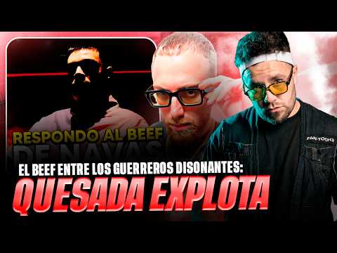 QUESADA CONTESTA AL APUÑALAMIENTO DE NAVAS CON EL BEEF *SILLAZO EN LA ESPALDA* WAR-SONANCIA