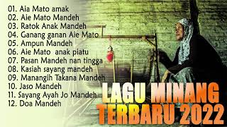 Download lagu AIA MATO AMAK LAGU MINANG MANDEH TERBARU 2022 FULL... mp3