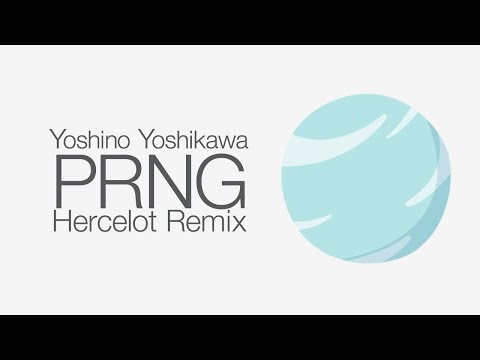 Yoshino Yoshikawa - PRNG (Hercelot remix)