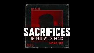 Drake - Sacrifices ft. 2 Chainz & Young Thug (Instrumental) (Reprod. Wocki Beats)