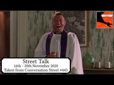Street Talk: Coronation Street 16th - 20th November 2020
