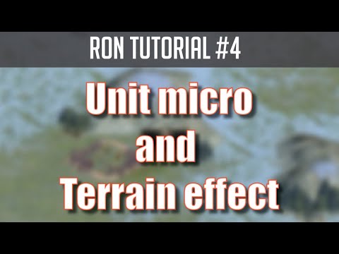 Rise of nations Tutorial #4: Unit micro & terrain effect
