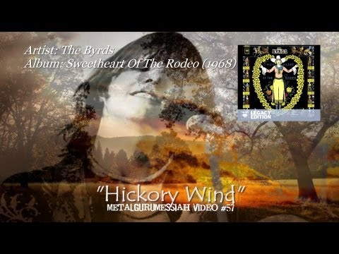 The Byrds - Hickory Wind (1968) (2003 Deluxe 2CD Remaster) [720p HD]