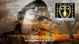 The Byrds - Hickory Wind (1968) (2003 Deluxe 2CD Remaster) [720p HD]