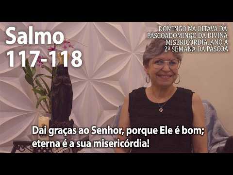 Salmo 118 (117) Domingo De Páscoa - Salmos e…