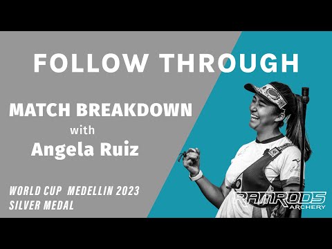 Angela Ruiz Breaksdown Silver Medal Winning Performance at Medellin Archery World Cup
