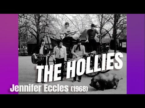 The Hollies • “Jennifer Eccles” • 1968 [Reelin' In The Years Archive]