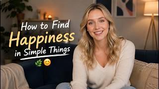 How to Find Happiness in Simple Things 🌿😊 | Learn English Through Life Lessons | English Listening