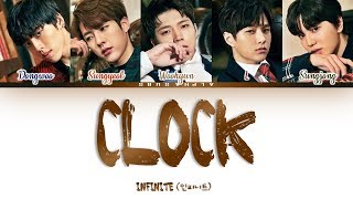 [OFFICIAL AUDIO] INFINITE (인피니트) - &#39;CLOCK&#39; Color Coded Lyrics/가사 [Han|Rom|Eng]