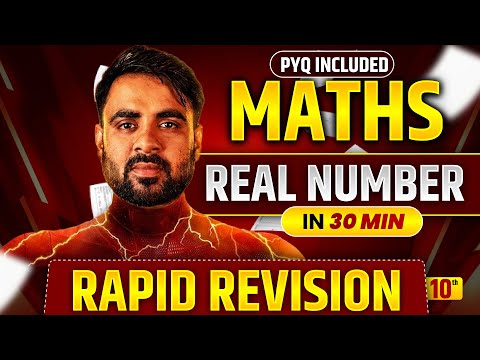 🔥 Real Numbers Class 10 Rapid Revision | All Important Questions & Concepts | One Shot
