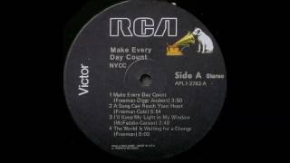 N.Y.C.C - THE WORLD IS WAITING FOR A CHANGE