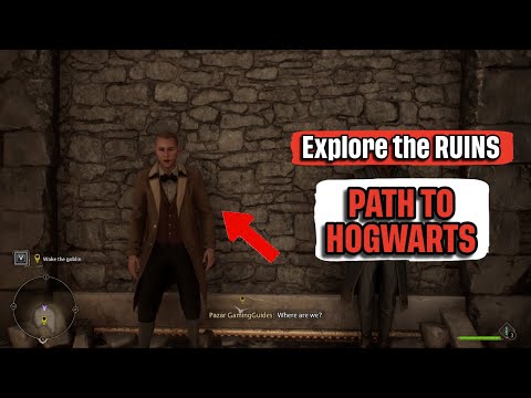 How to Explore the Ruins "Path to Hogwarts" Hogwarts Legacy Quick Guide