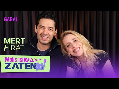 Mert Fırat | Melis İşiten ile Zaten Şov