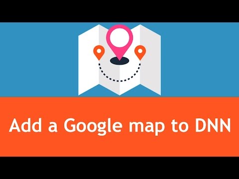 DNN Tutorials - How to embed a responsive Google map to DNN
