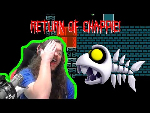 Frenly FishBones [TROLL] : THE RETURN OF CHAPPIE!  - Super Mario Maker 2