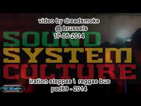 IRATION STEPPAS ft danman (uk) - The Warrior Skanks (remix) @ reggae bus (b) 17-05-2014