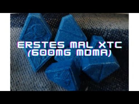 ERSTES mal XTC mit 600mg!