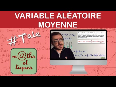Calculer espérance, variance et écart-type d'une variable aléatoire moyenne - Terminale