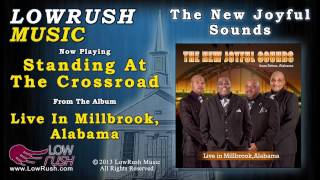 The New Joyful Sounds - Standing At The Crossroad