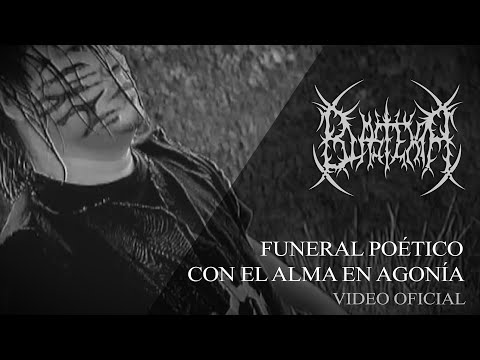 BLASFEMIA - Funeral poético con el alma en agonía - (VIDEO OFICIAL)