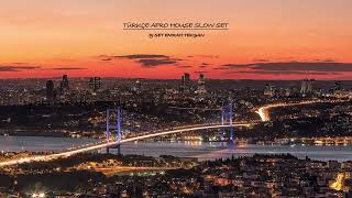 Türkçe Afro House Set & Slow Relax Mod Radio Set 2 Saat | Dj Set Emrah Tekşan