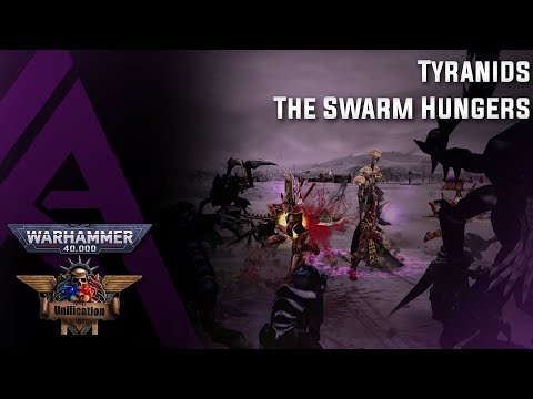 Dawn of War : Unification V5.9.1 - Tyranids - The Swarm Hungers