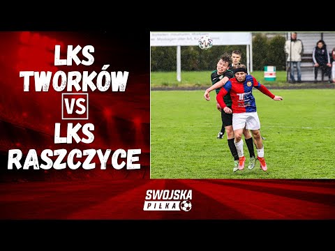 KLASA OKRĘGOWA: LKS TWORKÓW 🆚️ LKS RASZCZYCE (SKRÓT MECZU)