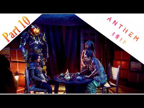 ANTHEM Gameplay Walkthrough part 10