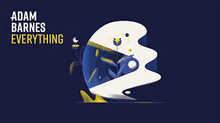 Adam Barnes - Everything