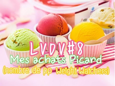 [LVDV] Le Vlog Du Vendredi #8 | Mes achats Picard (nombre de pp Weight Watchers) ♥
