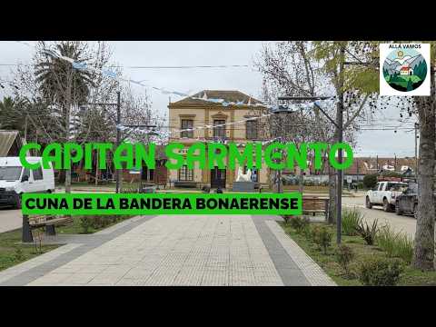 CAPITAN SARMIENTO, cuna de la Bandera Bonaerense